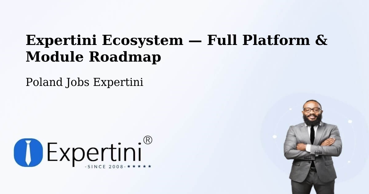 Expertini Ecosystem — Full Platform & Module Roadmap – Malbork